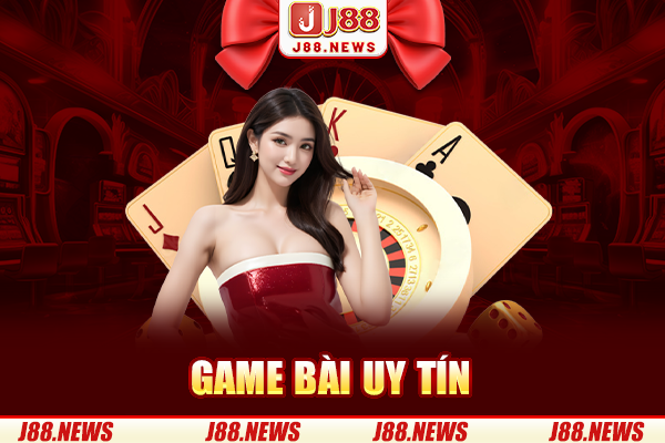 Game Bài Uy Tín | Danh Sách 3 Siêu Phẩm Hot Nhất Hiện Nay